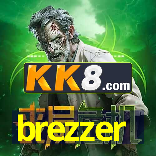brezzer brezzer